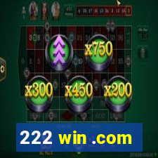 222 win .com